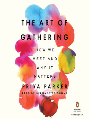 cover image of The Art of Gathering